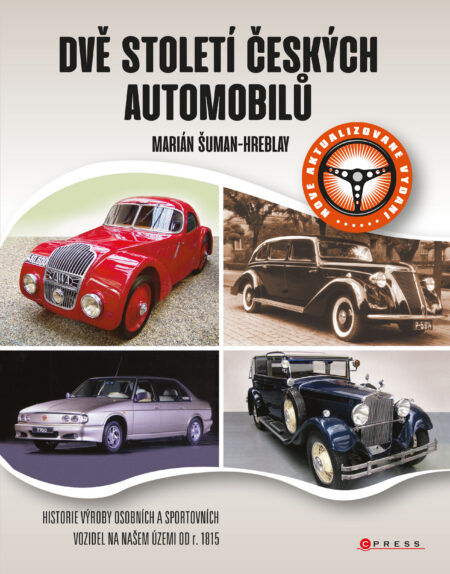 Dvě století českých automobilů