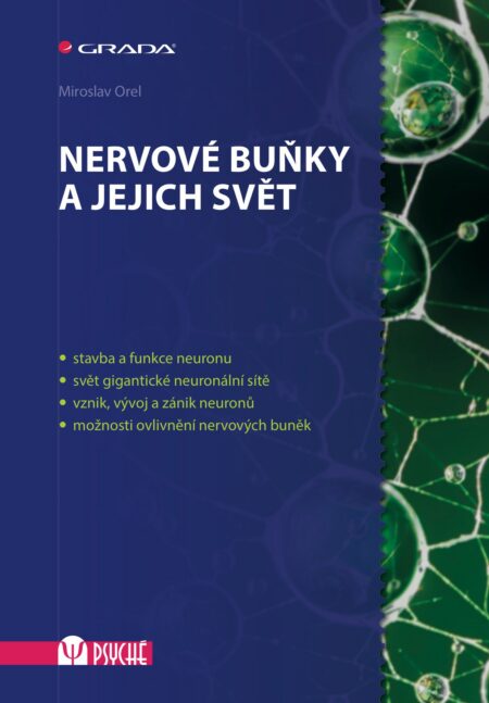 Nervové buňky a jejich svět