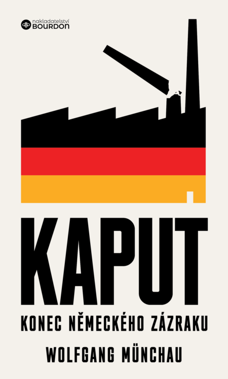 Kaput: Konec německého zázraku