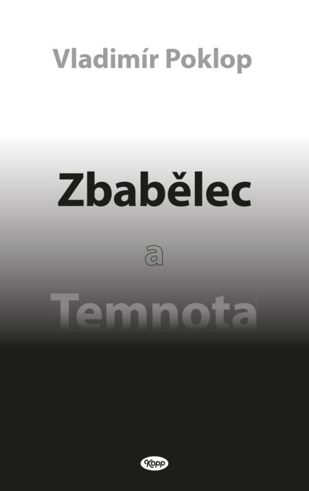 Zbabělec a Temnota