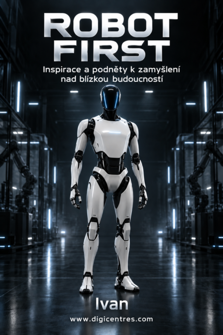 ROBOT FIRST Inspirace a podněty k zamyšlení